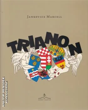 Trianon - Jankovics Marcell képeskönyve