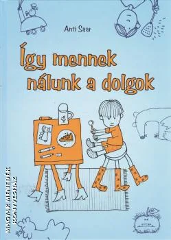 Így mennek nálunk a dolgok