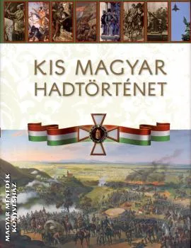Kis magyar hadtörténet