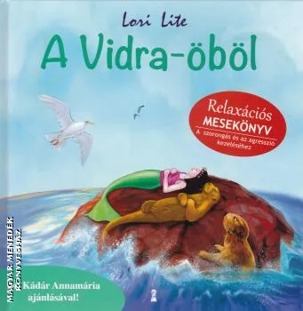 A Vidra-öböl - Relaxációs mesekönyv