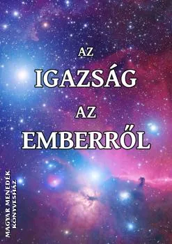 Az igazság az emberről