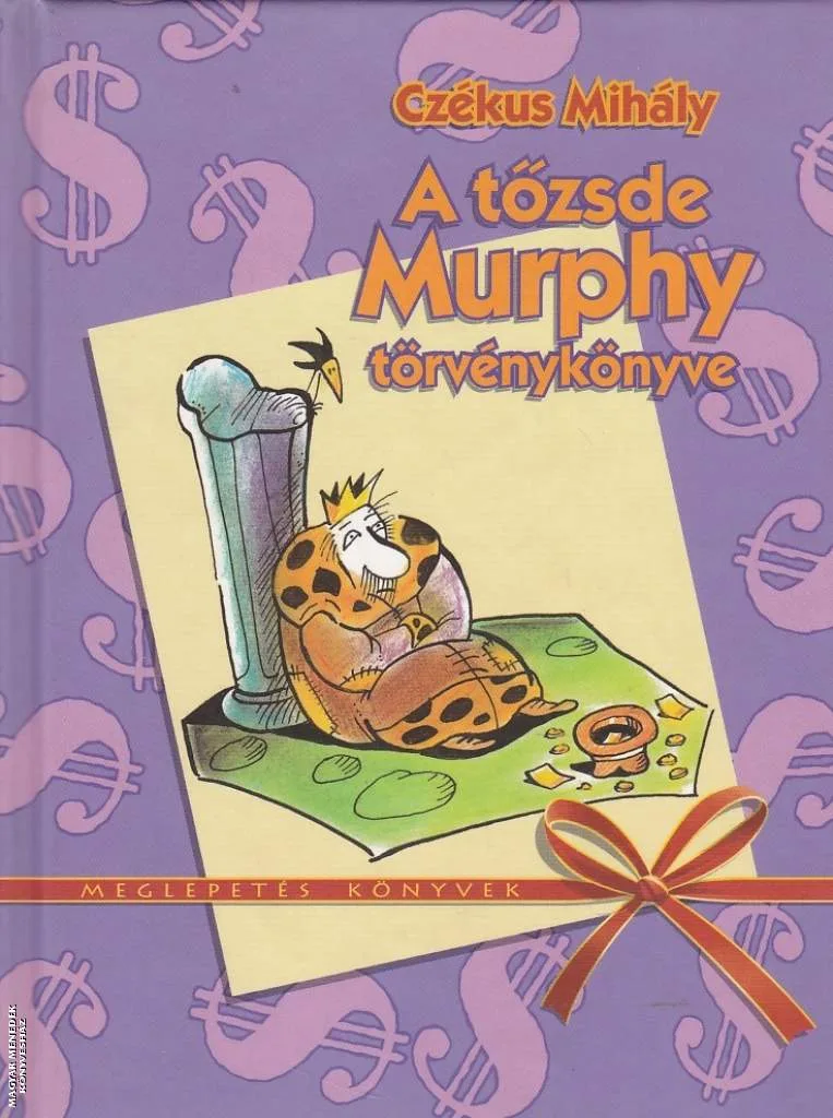 A tőzsde Murphy törvénykönyve
