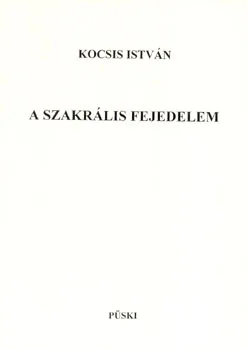 A szakrális fejedelem
