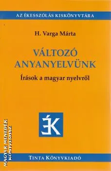 Változó anyanyelvünk