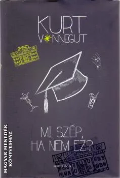 Mi szép, ha nem ez?