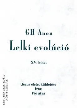 Lelki evolúció XV.