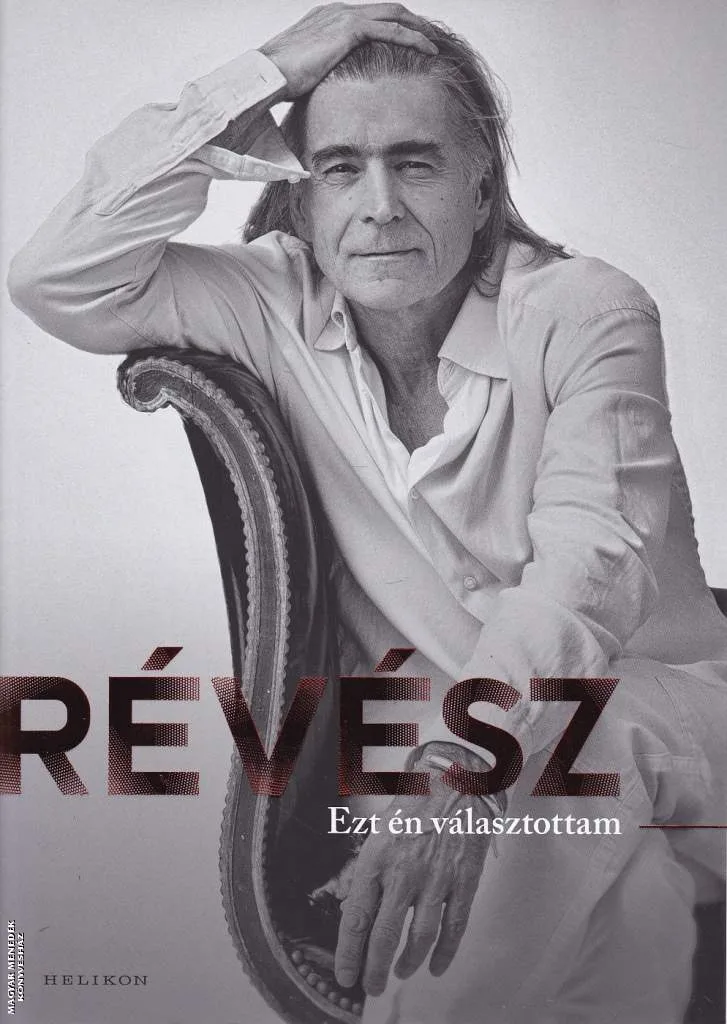Révész - Ezt én választottam