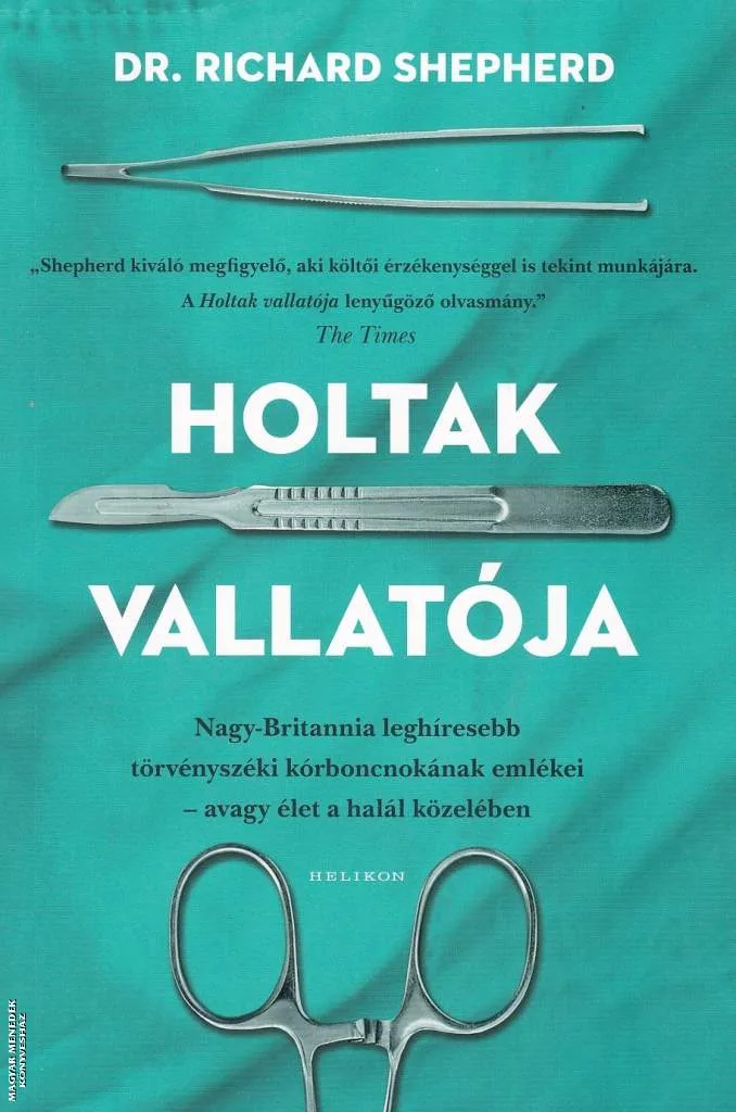 Holtak vallatója
