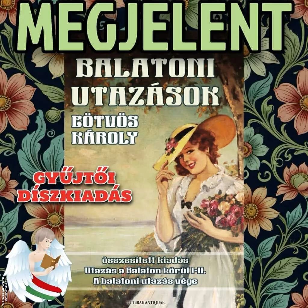 Balatoni utazások - Gyűjtői díszkiadás