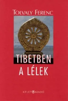 Tibetben a lélek