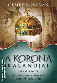A korona kalandjai - harmadik könyv