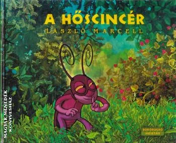 A hőscincér