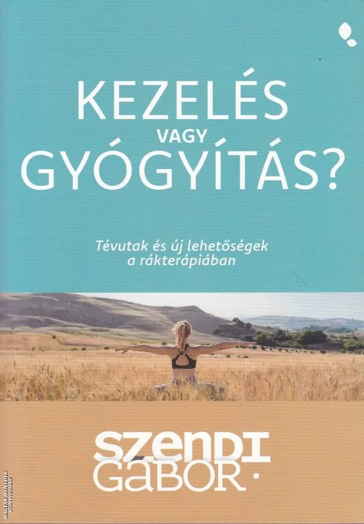 Kezelés vagy gyógyítás?