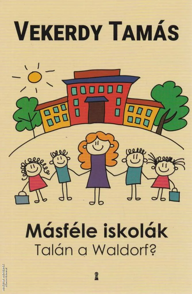 Másféle iskolák