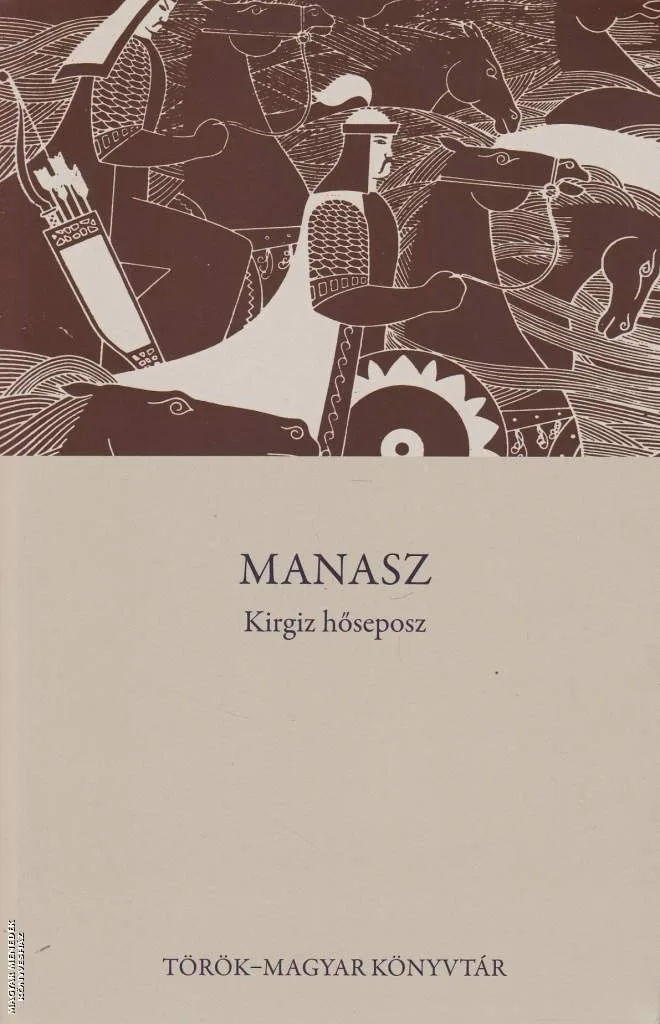 Manasz - Kirgiz hőseposz
