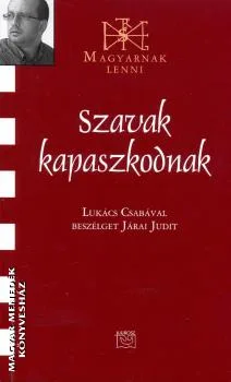 Szavak kapaszkodnak