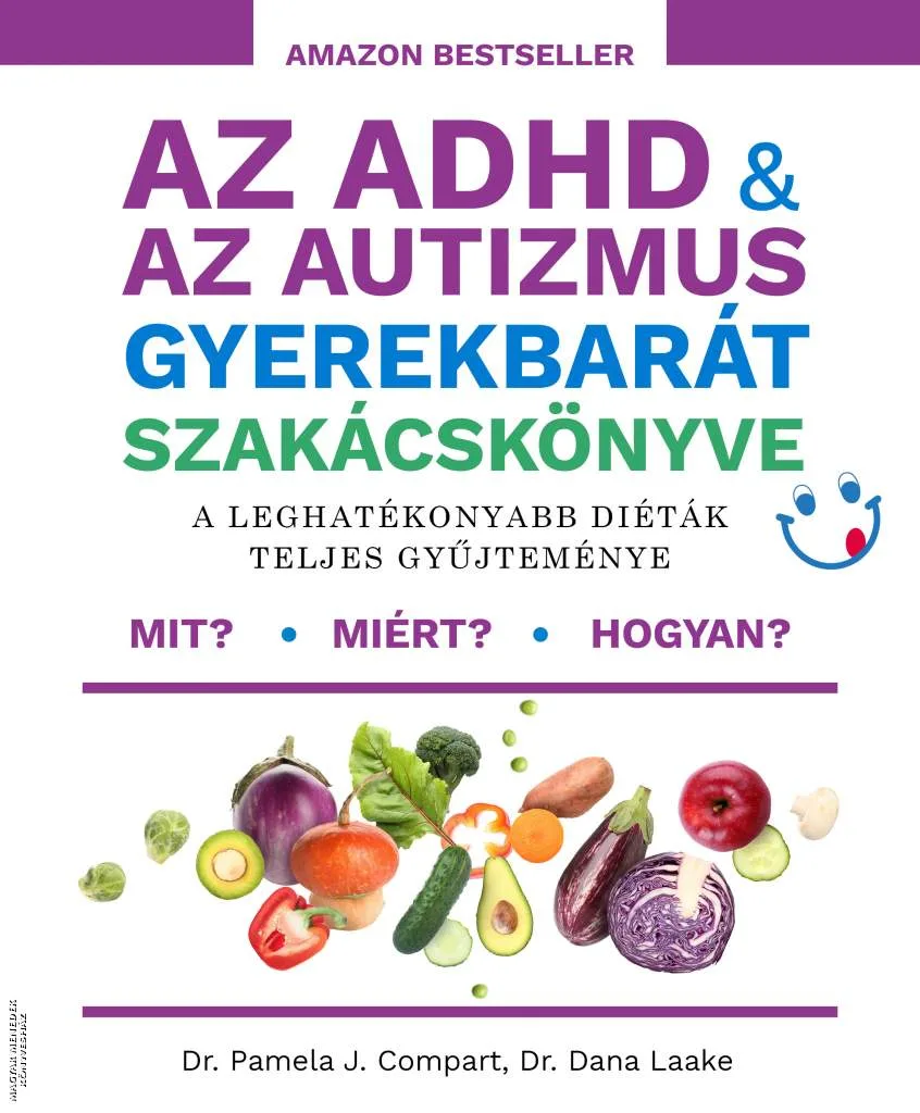 Az ADHD és az autizmus gyerekbarát szakácskönyve