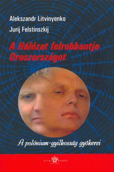 A Hálózat felrobbantja Oroszországot ANTIKVÁR