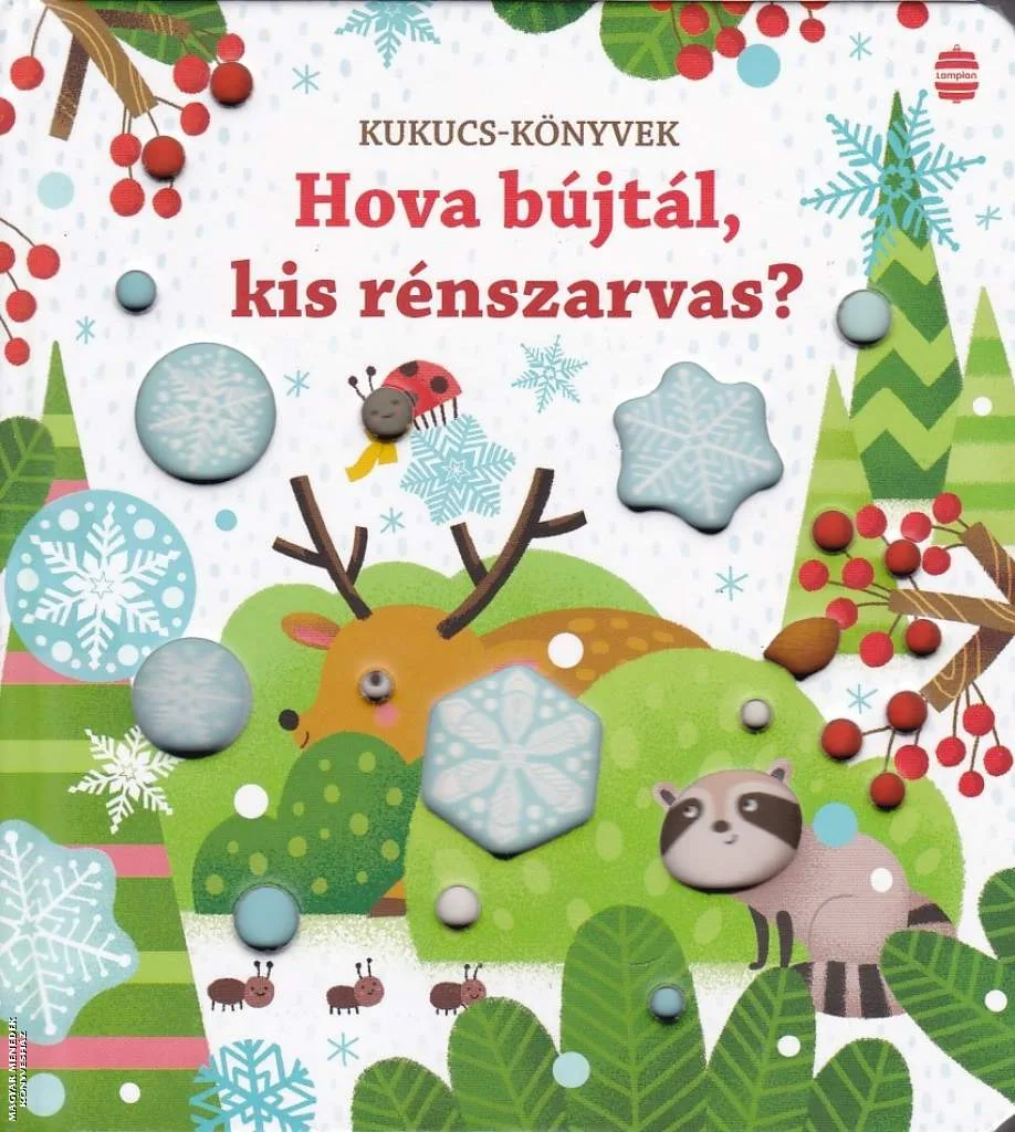 Hova bújtál, kis rénszarvas?