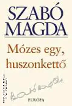 Mózes egy, huszonkettő