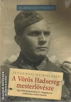 A Vörös Hadsereg mesterlövésze