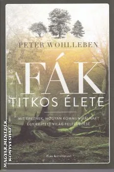 A fák titkos élete