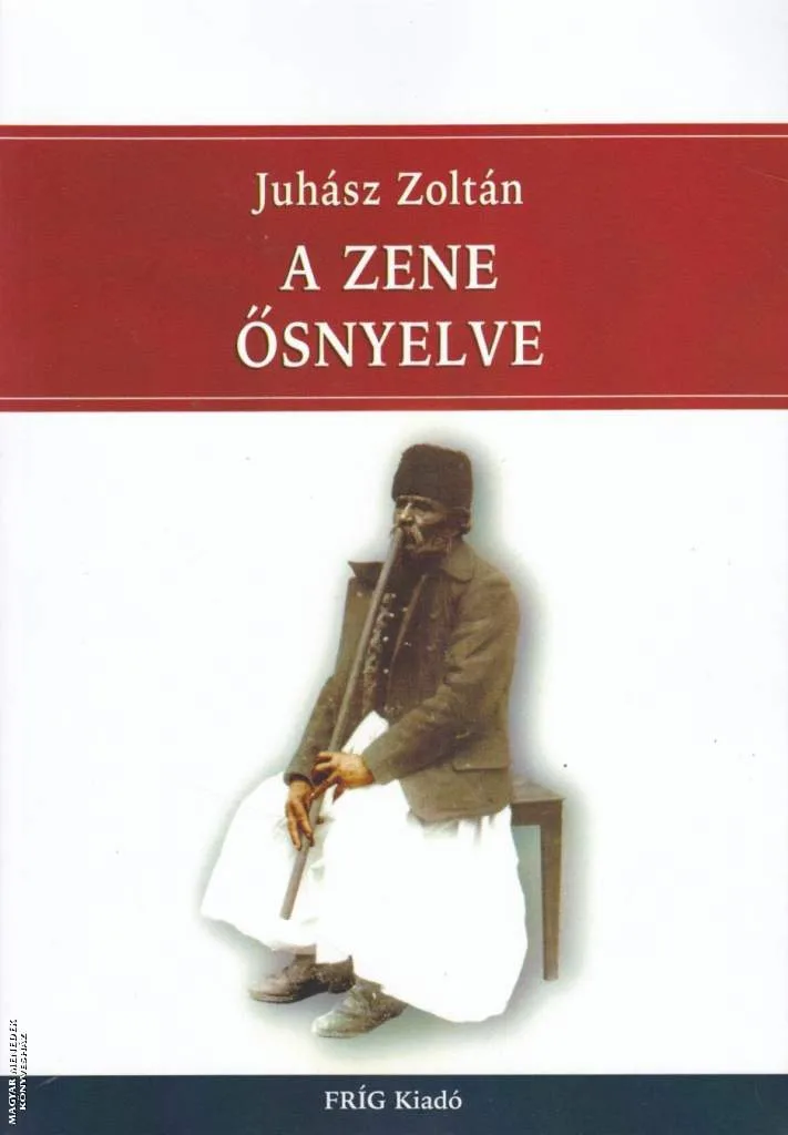A zene ősnyelve (2022-es kiadás)