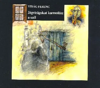 Jégvirágokat karmolász a szél