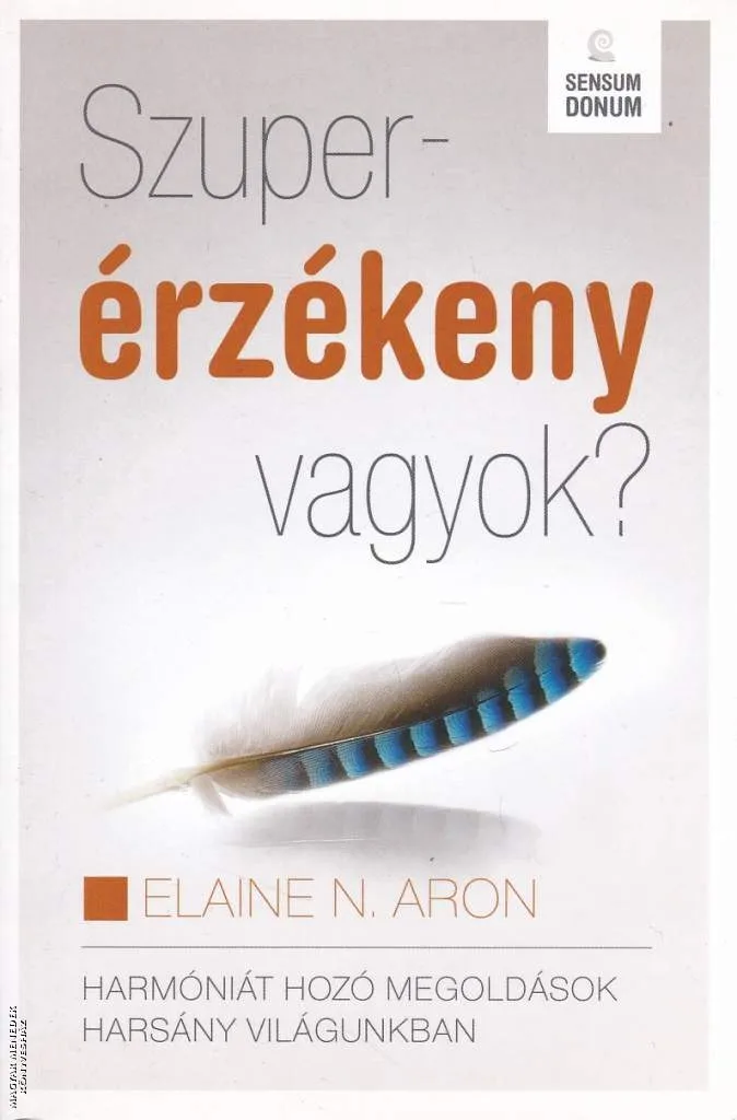 Szuperérzékeny vagyok ANTIKVÁR