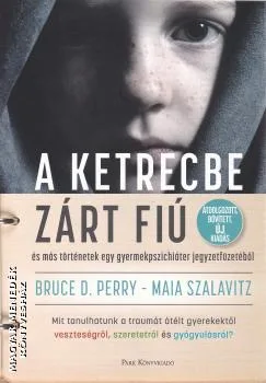 A ketrecbe zárt fiú