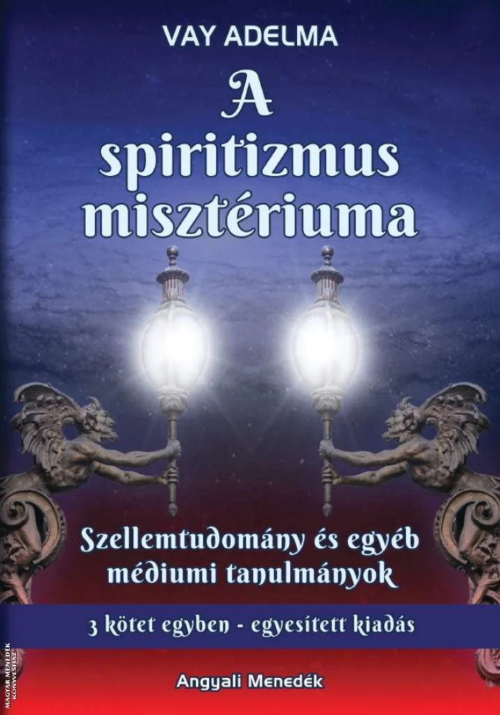 A spiritizmus misztériuma - 3 kötet egyben