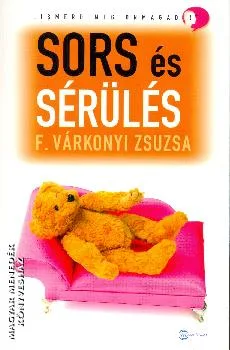 Sors és sérülés