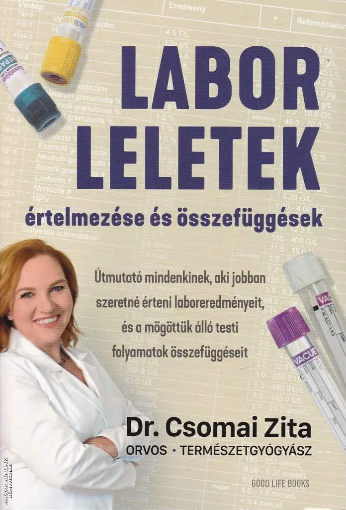 Laborleletek értelmezése és összefüggések