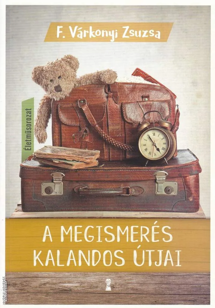 A megismerés kalandos útjai