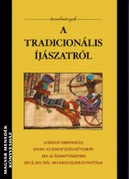 A tradicionális íjászatról - tanulmányok