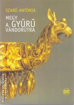 Megy a gyűrű vándorútra