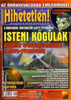 Isteni kőgúlák - Hihetetlen magazin különszám