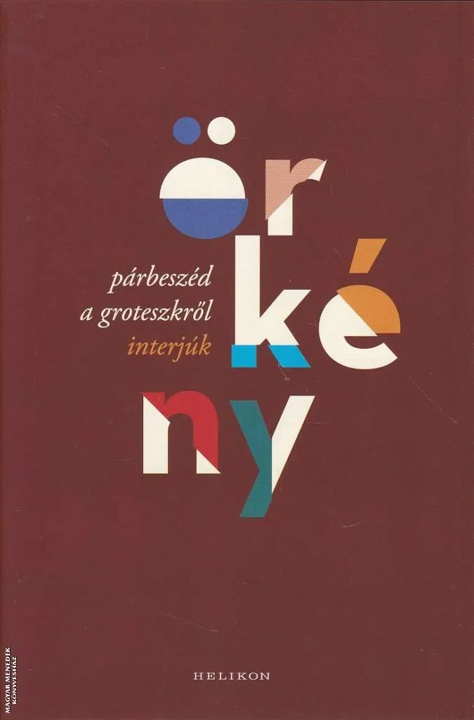 Párbeszéd a groteszkről