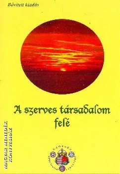 A szerves társadalom felé
