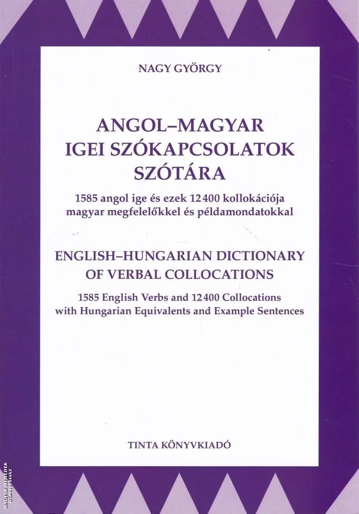 Angol-magyar igei szókapcsolatok szótára