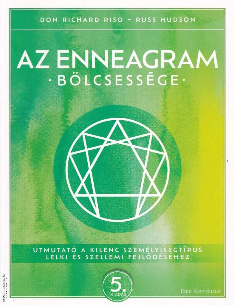 Az enneagram bölcsessége - 2025-ös kiadás