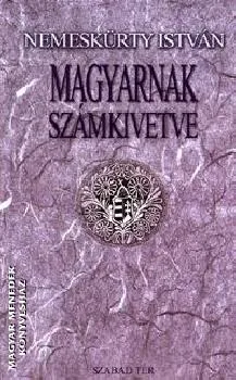 Magyarnak számkivetve