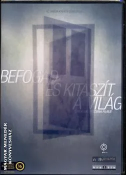 Befogad és kitaszít a világ DVD