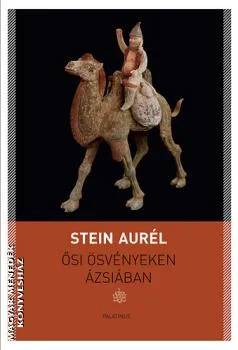 Ősi ösvényeken Ázsiában