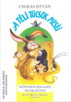 A téli tücsök meséi - Szövegfeldolgozó munkafüzet