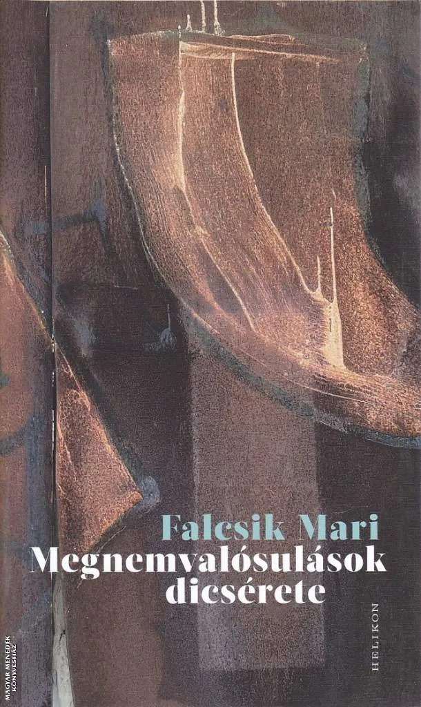 Megnemvalósulások dicsérete