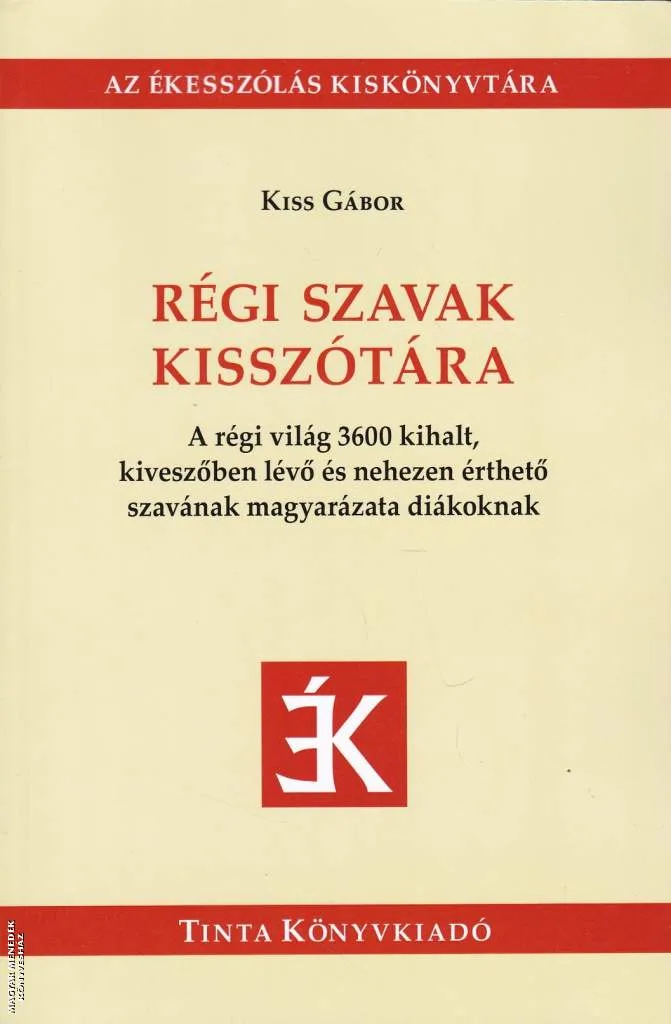 Régi szavak kisszótára
