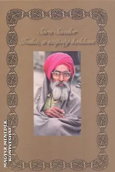 India, a szépség koldusa