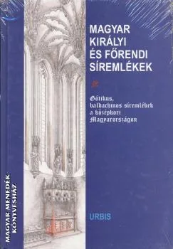 Magyar Királyi és Főrendi Síremlékek