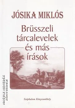 Brüsszeli tárcalevelek és más írások ANTIKVÁR